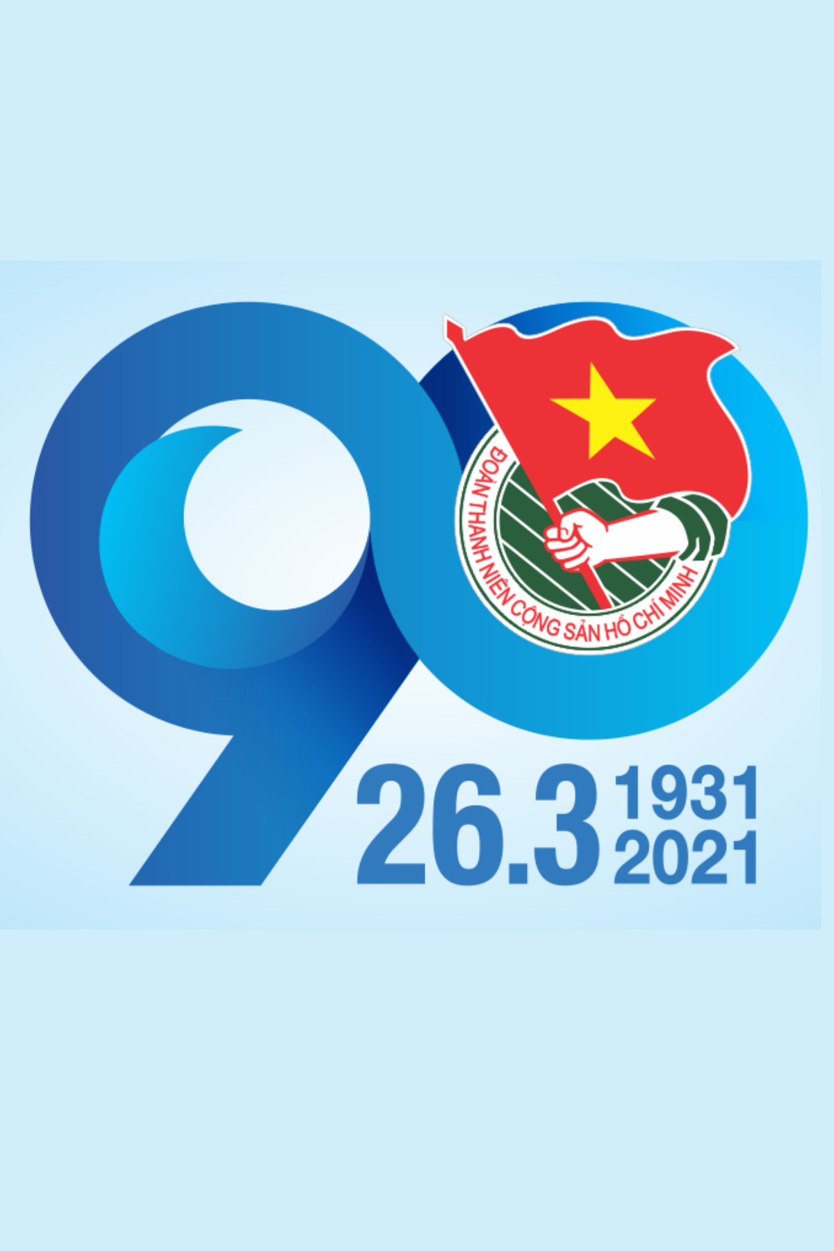 Image: Kỷ niệm 90 năm Ngày thành lập Đoàn TNCS Hồ Chí Minh (26/3/1931 - 26/3/2021)